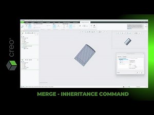 Merge inheritance Command in Creo Parametric