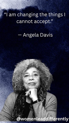 Women Lead Differently | Angela Davis reminds us that leadership is collective, courageous, and rooted in justice. Scholar, organizer, and abolitionist, she teaches... | Instagram
