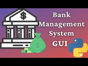 Bank Management System | Python GUI Project