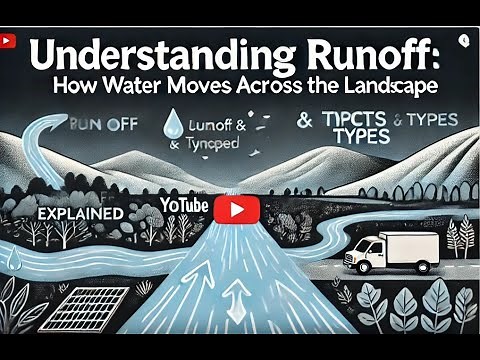 Understanding Runoff: The Water Journey