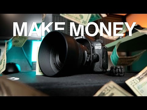 10 Ways To MAKE MONEY With A CAMERA!