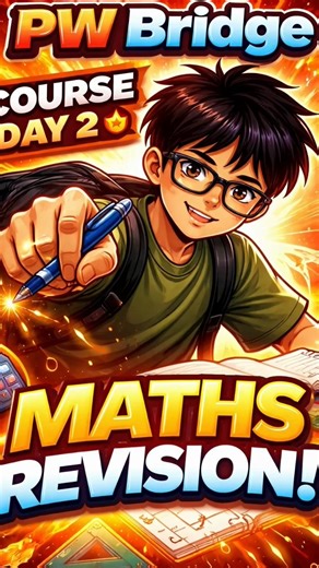 “PW Bridge course Day 2 🔥 | Maths Revision!”