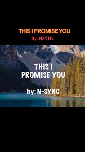 NSYNC Karaoke Cover Song Lyrics: This I Promise You