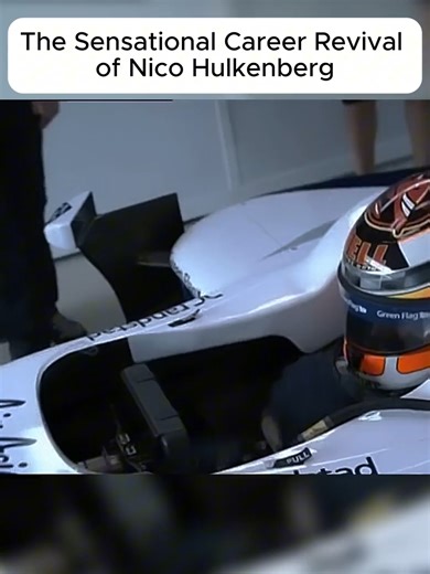 The Sensational Career Revival of Nico Hulkenberg#f1 #formula1 #motorsports #sports #fyp