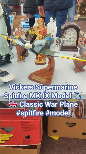 Vickers Supermarine Spitfire MK.IX Model ✈️🇬🇧 Classic War Plane #spitfire #model #like