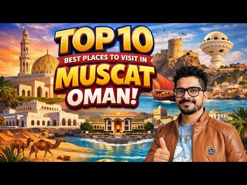 Best place to Visit in Muscat Oman || Top 10 hidden places of Oman || #mustvisitplaces #muscat