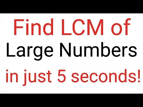 LCM Trick | How to find LCM of large numbers? #howtofindlcm #lcm #leastcommonmultiple