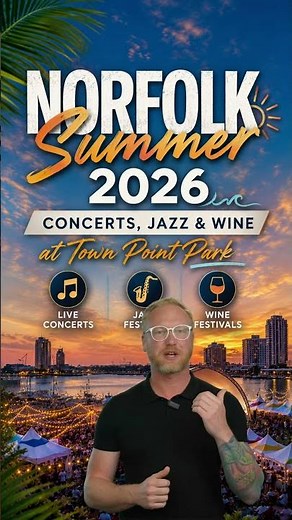 Summer 2026 in Norfolk: Concerts, Jazz, Wine Festivals and More at Town Point Park