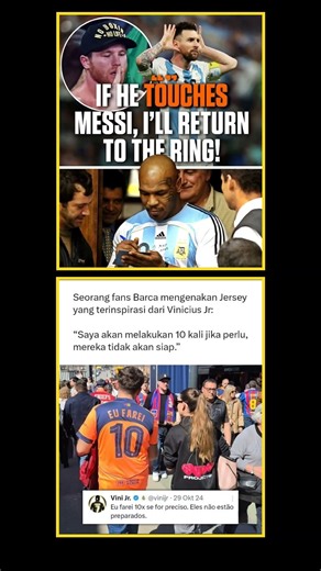 Mike Tyson Reacts to the “Touch Messi” Challenge as Vinícius Jr Inspired Jersey Goes Viral#BarcaFans