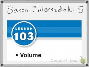 Saxon Math Intermediate 5 Lesson 103