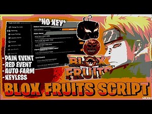 Blox Fruits Script *NO KEY* - Pain Event, Red Event, Max Level, Auto Fishing, Kill Aura & More!