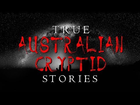 5 Australian Cryptid Stories