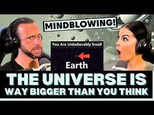 TOO BIG TO COMPREHEND! First Time Reaction To How the Universe is Way Bigger Than You Think!