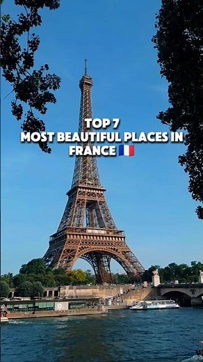 Top 7 Most Beautiful Places in France 🇫🇷 #shorts #travel #nature #france