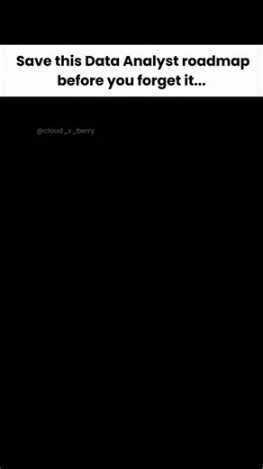 Cloud X Berry on Instagram: "Data Analyst Roadmap 2026 Follow @cloud_x_berry for more info #DataAnalystRoadmap #DataAnalyst2026 #AnalyticsCareers #DataAnalytics #LearnAnalytics data analysis fundamentals, SQL for analytics, advanced SQL, Excel for data analysis, Python for data analysis, pandas, NumPy, data cleaning, exploratory data analysis, data visualization, Power BI, Tableau, dashboard design, business metrics, KPIs, storytelling with data, statistics basics, A/B testing, domain knowledge,