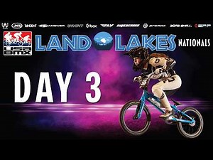 2026 USA BMX Land O' Lakes Nationals Day 3