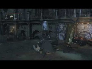 Bloodborne Alpha Gameplay