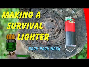 Making a Survival Lighter