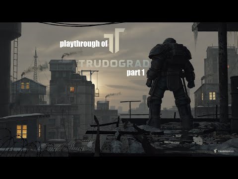 ATOM RPG Trudograd (PC) playthrough part 1
