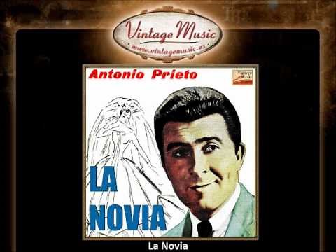 Antonio Prieto - La Novia (VintageMusic.es)