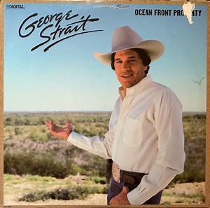 George Strait - Ocean Front Property