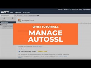 WHM Tutorials - Manage AutoSSL