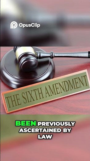 Sixth Amendment Rights Explained Simply in Criminal Cases