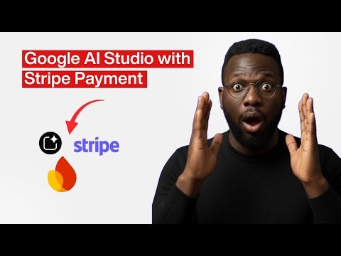 Google AI Studio Stripe Payment Integration Made Easy