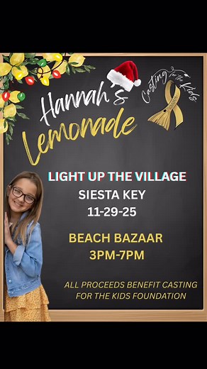 🎄🍋 Hannah’s Lemonade Stand at Siesta Key’s Light Up The Village! 🍋🎄 This Saturday before the Siesta Key Light Up The Village Christmas Parade, our incredible girl Hannah will have her Hannah’s Lemonade Stand set up right next to our Boatload of Toys boat in the Beach Bazaar parking lot! Before the parade starts, come swing by and: 🎁 Drop off a new, unwrapped toy for our Boatload of Toys toy drive 🍋 Grab a cup of Hannah’s famous lemonade 💛 Help bring Christmas joy to childhood cancer famil