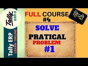 Learn TALLY #4 Practical PROBLEM 1 | open new company | pass some simple journal entries in tally