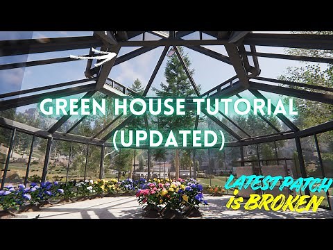 Green House Updated Tutorial | Once Human