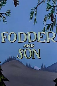 Fodder and Son (1957) - Movie