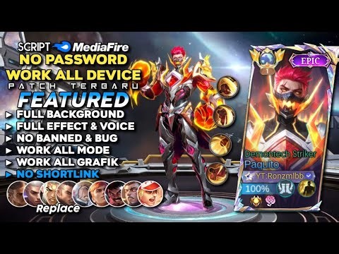 Script Skin Paquito Epic Demontech Striker No Password MediaFire | Full Effect Voice - Patch Terbaru