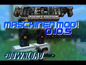 Minecraft PE 0.10.5 Maschinen Mod (Deutsch/HD+) +Download
