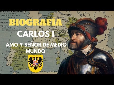 CHARLES I OF SPAIN AND V OF THE HOLY ROMAN EMPIRE - (English subtitles ) DOCUMENTARY