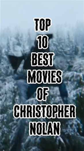 christopher nolan best director directed top rated movies.#christophernolan #movie #top10