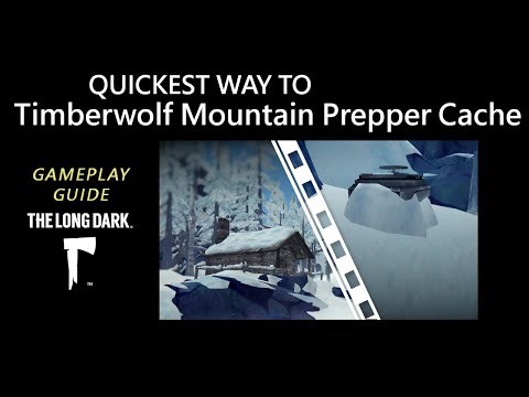 Quickest Way to Timberwolf Mountain Prepper Cache, The Long Dark