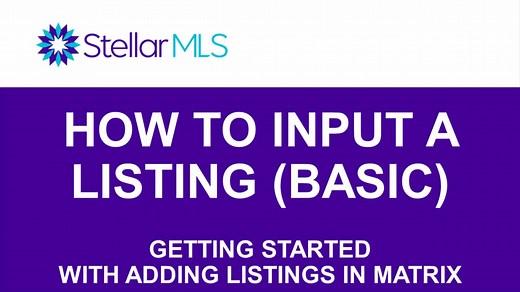 How To Input A Listing (Basic)*