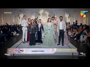 Shazia Kiyani Show Case - Ramp Walk - BCW - 21st Edition Pantene Hum Bridal Couture Week - HUM TV