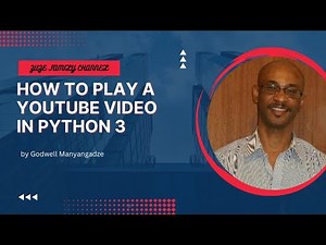 How to Play a YouTube Video in Python 3