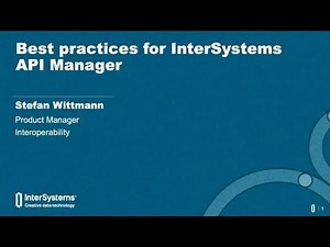 Best Practices for InterSystems API Manager