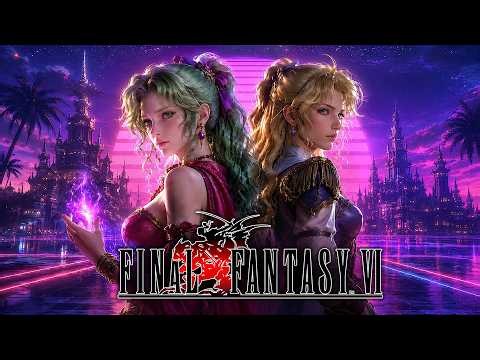 Final Fantasy VI – Full Synthwave Remix Album