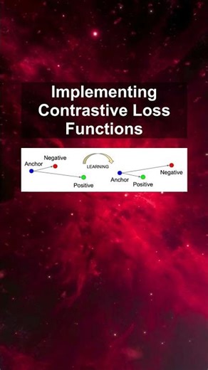 Implementing Contrastive Loss Functions #ai #artificialintelligence #machinelearning #aiagent