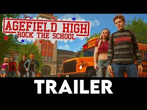 AGEFIELD HIGH: ROCK THE SCHOOL - Official Story Trailer