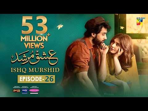 Ishq Murshid - Episode 26 [𝐂𝐂] - 31 Mar 24 - Sponsored By Khurshid Fans, Master Paints & Mothercare