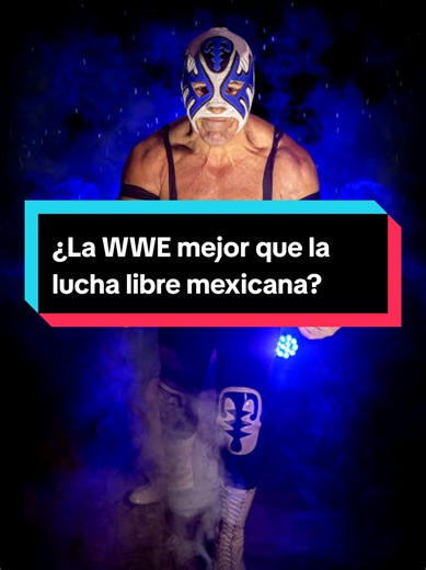 La lucha libre: ¿WWE o CMLL?