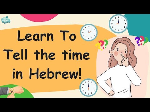 How to Tell the Time in Hebrew | Quick and Easy Hebrew Lesson For Beginners With Pronunciation!