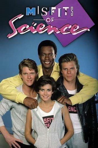 Misfits of Science (1985-1986) - TV Show
