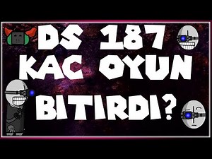 DS_187 ORHAN KAC OYUN BITDIRDI? [CANLI YAYINLARDA DS_187 KAÇ OYUN BITIRDI?] ‪@DS_187‬