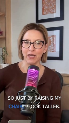 Look Great on Camera: Raise Your Chair to Look Taller